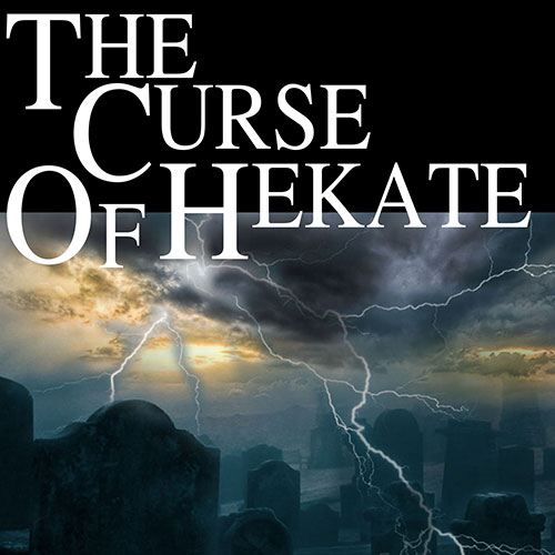 The Curse of Hekate